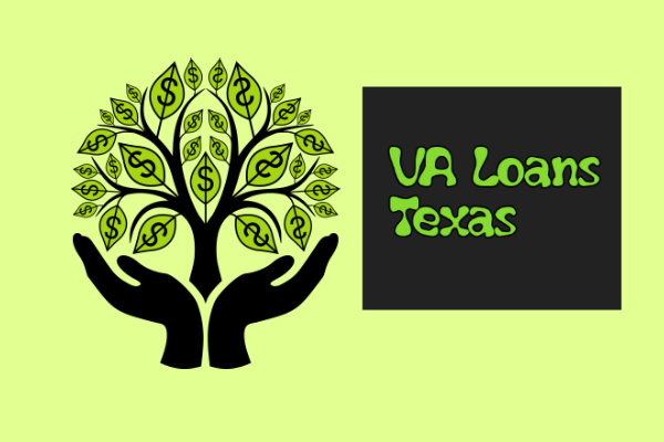 VA loans Texas